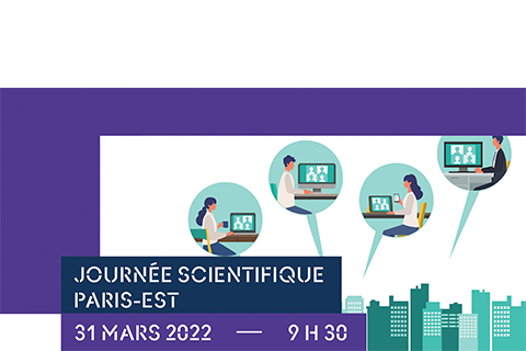Retour sur la troisième Journée Scientifique Paris-Est Retour sur la troisième Journée Scientifique Paris-Est