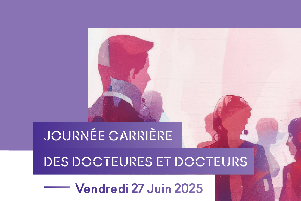Première édition de la Journée Carrière des docteures et docteurs