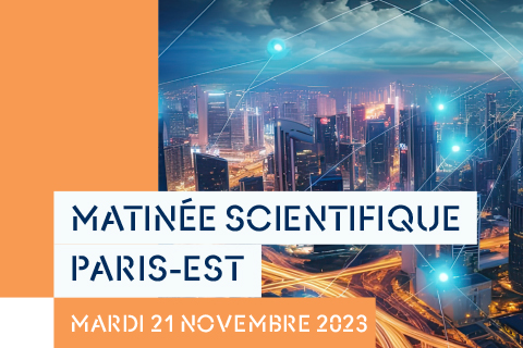 Matinée Scientifique Paris-Est : Intelligence artificielle, données et territoires